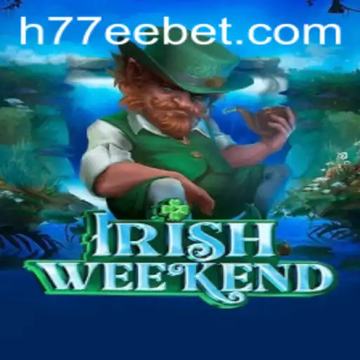 Explorando IrishWeekend: Um Mergulho no Jogo de Azar com 77EEbet