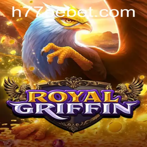 Explorando o Mundo de RoyalGriffin: Uma Aventura Emocionante com 77EEbet